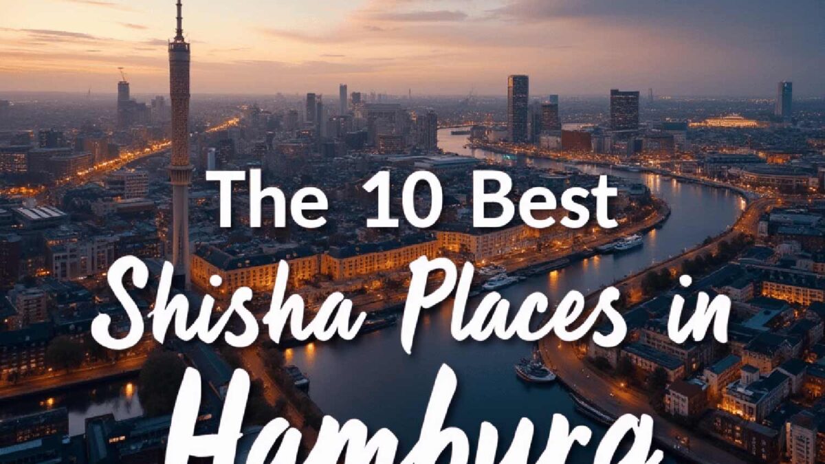 The 10 best shisha Places in Hamburg March 2025